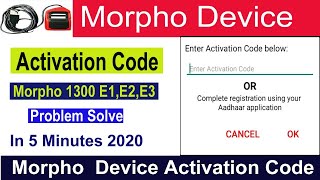 Activation Code  Morpho Device E1E2E3 Activation Code Problem Solve 2020 Morpho Activation Error [upl. by Zonda]