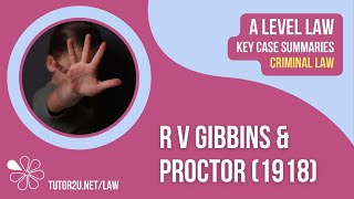 R v Gibbins amp Proctor 1918  ALevel Law  Key Case Summaries  Criminal Law [upl. by Hcirdeirf]