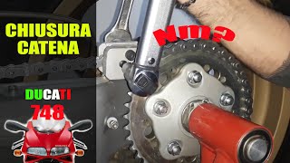 CHIUSURA CATENA DUCATI 748 CON RIBATTITORE ECONOMICO OGNIBENE [upl. by Notnef453]