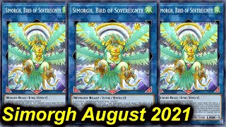 【YGOPRO】SIMORGH DECK AUGUST 2021 [upl. by Lochner]