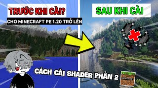 🔥 Hướng Dẫn Cách Cài Shader Cho Minecraft PE 120 Siêu đơn giản  Zayyne [upl. by Naesar]