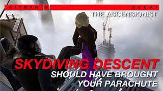 Skydiving Descent  The Ascensionist Elusive Target  Silent Assassin Skydiving Suit  HITMAN 3 [upl. by Akimed]