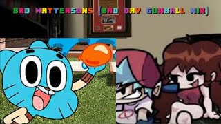 Bad Wattersons Bad Day Gumball Mix [upl. by Chatwin30]