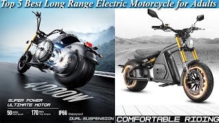 Top 5 Long Range Electric Motorcycle in 2025  Essential Features Every Electric Motorcycle Rider [upl. by Prudi]