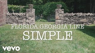 Florida Georgia Line  Simple Lyric Video [upl. by Nevin]