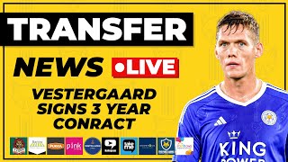 VESTERGAARD SIGNS NEW 3 YEAR CONTRACT  TRANSFER NEWS LIVE [upl. by Togram889]