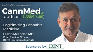 Legitimizing Cannabis Medicine with Laszlo Mechtler MD [upl. by Haddad]