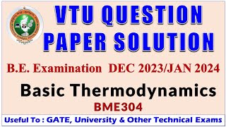 VTU Question Paper Solution Basic Thermodynamic  BME304  3rd Sem Mechanical Jan 2024  Allacademy [upl. by Maggs]