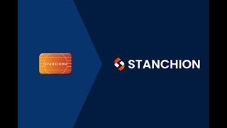 Stanchion Launches New Brand Identity to Reflect PayTech Innovations [upl. by Patrich156]