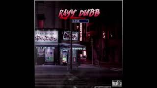 Rayy Dubb Love Street [upl. by Bliss]