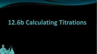 Chemistry 126b Calculating Titrations [upl. by Addie]