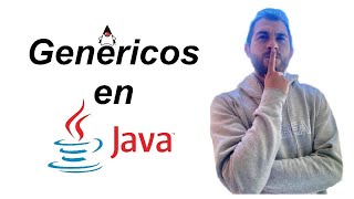 Genéricos en Java [upl. by Bela]