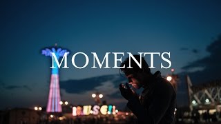 Moments [upl. by Clova]