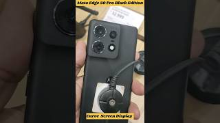 MOTO Edge 50 Pro Black Edition OnHand First Look  Screen Curve Phone Under 30k moto shorts [upl. by Laurita]