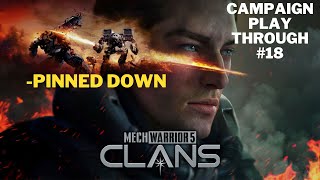 MechWarrior 5 Clans  Pinned Down [upl. by Evanne291]