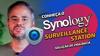 SYNOLOGY SURVEILLANCE STATION Sistema de vigilância poderoso 🔒 [upl. by Sedicla330]