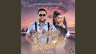 Estoy Perdido Remix [upl. by Hadlee]