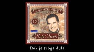 Safet Isovic  Dok je tvoga djula  Audio 1988 [upl. by Sandro]