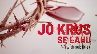 Jo Krus Se Lahu Baha Mere Liye With SubtitlesHindi Christian Song [upl. by Ainoyek476]