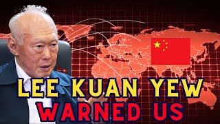 Lee Kuan Yews Chilling Predictions About China amp More You Wont Believe It [upl. by Urbanna732]