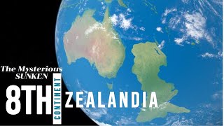 Zealandia The Mysterious Sunken Continent [upl. by Leahpar]