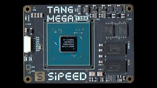 Sipeed Tang Mega 138k [upl. by Armbrecht]