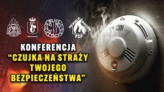 Konferencja „Czujka na straży Twojego bezpieczeństwa” [upl. by Sibby]