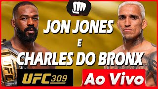 🔴 UFC 309 AO VIVO  LIVE  UFC 309 JON JONES vs STIPE MIOCIC  CHARLES DO BRONX vs MICHAEL CHANDLER [upl. by Hinson824]