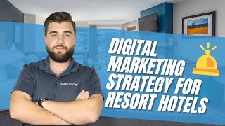 Digital Marketing Strategy For Resort Hotels 2022 Marketing Plan [upl. by Wheaton746]