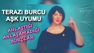 Terazi Burcu  Anlaştığı Anlaşamadığı Burçlar [upl. by Gildus510]