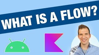 What Is a Flow  Kotlin Flow for Android Development [upl. by Kcinomod]