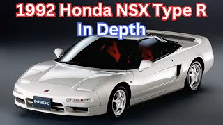 1992 Honda NSX Type R In Depth [upl. by Lakin]