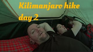 Kilimanjaro hike Day 2 [upl. by Aivart307]