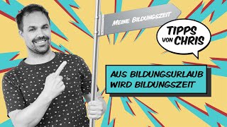 Nutze deinen Anspruch auf Bildungsurlaub bzw Bildungszeit und Bildungsteilzeit [upl. by Oileduab]