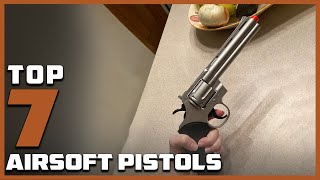 Best 7 Airsoft Pistols Reviewed Expert Recommendations [upl. by Eirol]