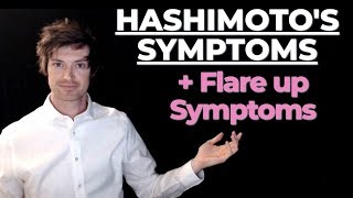 Hashimotos Symptoms list how amp why your symptoms change over time [upl. by Nonnaer]