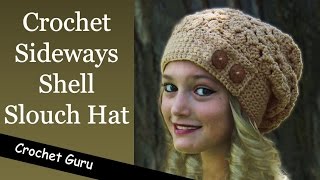 How to Crochet a Slouchy Hat  Sideways Shell Slouch Hat Pattern [upl. by Verdie]