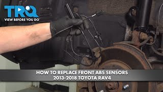 How to Replace Front ABS Sensors 20132018 Toyota RAV4 [upl. by Elena92]