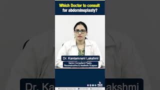 Which Doctor to consult for abdominoplasty  abdominoplastysurgery shorts trending [upl. by Ahsatak72]