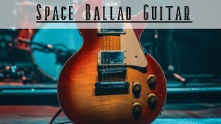 Space Ballad Guitar Backing Track in E major [upl. by Nylrahc]