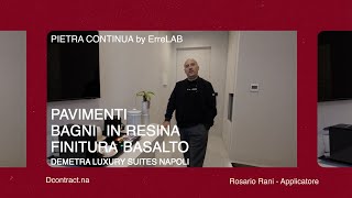 FINITURA BASALTO  APPLICATORE  AFFITTACAMERE DI LUSSO  NAPOLI [upl. by Daggna408]