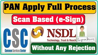 CSC NSDL Scan Based eSign PAN Apply Full Process With Documents Upload Size  ER0115Absence Of [upl. by Melina]