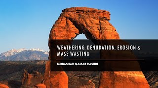 Denudation Weathering Erosion amp Mass Wasting  Geography Lecture in UrduHindi  Mobashar Qamar [upl. by Disario911]