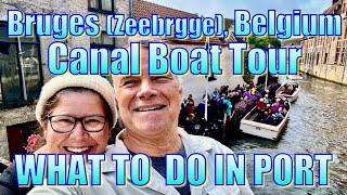 Bruges Zeebrugge Belgium  Canal Boat Tour  What to Do on Your Day in Port [upl. by Kingdon356]