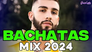 BACHATA 2024 🌴 BACHATA MIX 2024 🌴 MIX DE BACHATA 2024 The Most Recent Bachata Mixes [upl. by Fotzsyzrk]