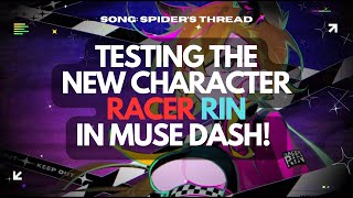 Testing the NEW Muse Dash Character RACER RIN [upl. by Ettesus918]