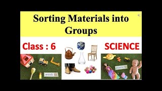 Sorting Materials into Groups  Class 6 Science  W3schools [upl. by Tolley]