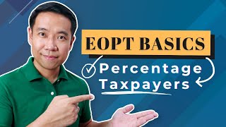 EASE OF PAYING TAXES ACT EOPT Explained for Percentage Tax Micro and Small Taxpayers [upl. by Oirramaj]