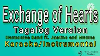 Exchange of Hearts Tagalog Version  KaraokeInstrumental David SlaterHB ft Justine and Monica [upl. by Gloriane641]