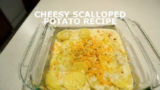 Cheesy Scalloped Potato Recipe  Potatoes [upl. by Fidelia]